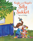 Kayla and Kugel's Silly Sukkot By Ann D. Koffsky Cover Image