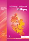 Supporting Children with Epilepsy Cover Image