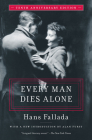 Every Man Dies Alone: Special 10th Anniversary Edition Cover Image