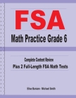 FSA Math Practice Grade 6: Complete Content Review Plus 2 Full-length FSA Math Tests Cover Image