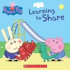 Learning to Share (Peppa Pig) By Meredith Rusu, EOne (Illustrator) Cover Image