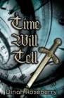 Time Will Tell: A Monstrous Story By Dinah Roseberry Cover Image