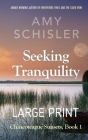 Seeking Tranquility By Amy Schisler Cover Image