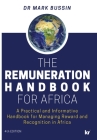 Remuneration Handbook: 4th Updated 2020 Edtion By Mark Bussin Cover Image
