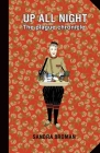 Up all night: The plague chronicle By Sandra Bh Broman Cover Image