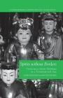 Spirits Without Borders: Vietnamese Spirit Mediums in a Transnational Age (Contemporary Anthropology of Religion) Cover Image