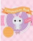Cute Composition book: Kids School Exercise Book Wide Ruled Large Notebook 8x10Inch 100Pages By C&m Creative Log Book Cover Image