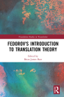 Fedorov's Introduction to Translation Theory By Brian James Baer (Editor) Cover Image