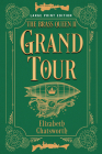 Grand Tour (Large Print Edition): The Brass Queen II By Elizabeth Chatsworth Cover Image