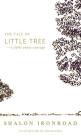 The Tale of Little Tree: A Fable About Courage Cover Image