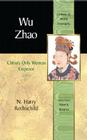 Wu Zhao: China's Only Woman Emperor By N. Rothschild Cover Image
