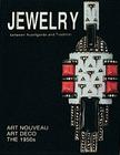 Theodor Fahrner Jewelry: Between Avant-Garde and Tradition By Ulrike Von Hase-Schmundt Cover Image