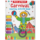 Carnival: Pick and Paint Coloring Activity Book By Wonder House Books Cover Image