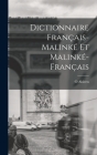 Dictionnaire Français-Malinké Et Malinké-Français By O. Abiven Cover Image