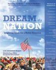 Dream of a Nation: Inspiring Ideas for a Better America Cover Image