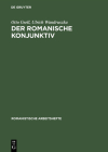 Der romanische Konjunktiv (Romanistische Arbeitshefte #26) Cover Image