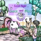 Good Night Quack and Moo By Carlos Lopez (Illustrator), Sarah Woodard Cover Image