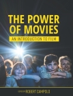 The Power of Movies By Robert Campolo (Editor) Cover Image