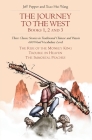 The Journey to the West, Books 1, 2 And 3: Three Classic Stories in Traditional Chinese and Pinyin, 600 Word Vocabulary Level Cover Image