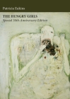 The Hungry Girls and Other Stories: Special 30th-Anniversary Edition By Patricia Eakins, Rick Schober (Designed by) Cover Image