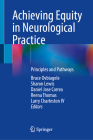 Achieving Equity in Neurological Practice: Principles and Pathways Cover Image
