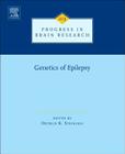 Genetics of Epilepsy: Volume 213 (Progress in Brain Research #213) Cover Image
