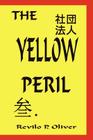 The Yellow Peril By Revilo P. Oliver Cover Image