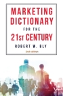 The Marketing Dictionary for the 21st Century Cover Image