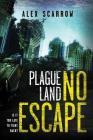 Plague Land: No Escape Cover Image
