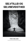 Selvtillid og Selvbevidsthed By Finn Nielsen Cover Image