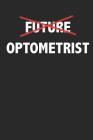 Future Optometrist: Optometry Graduation Jounral Cover Image