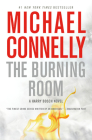The Burning Room (A Harry Bosch Novel #17) Cover Image