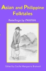 Asian and Philippine Folktales: Retellings by PAWWA Cover Image
