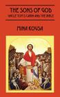 The Sons of God: Uncle Tom's Cabin and The Bible By Mina Kousa Cover Image
