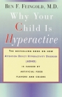 Why Your Child Is Hyperactive: The bestselling book on how ADHD is caused by artificial food flavors and colors Cover Image