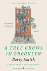  A Tree Grows in Brooklyn [75th Anniversary Ed] Cover Image