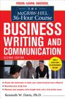 The McGraw-Hill 36-Hour Course in Business Writing and Communication, Second Edition Cover Image