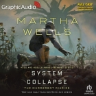 System Collapse [Dramatized Adaptation]: The Murderbot Diaries 7 Cover Image