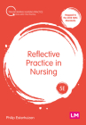 Reflective Practice in Nursing (Transforming Nursing Practice) By Philip Esterhuizen Cover Image