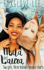 Mila and Laura: Two girls, three lesbian romance shorts Cover Image