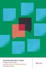Conversations with Things: UX Design for Chat and Voice By Diana Deibel, Rebecca Evanhoe, Kat Vellos (Foreword by) Cover Image
