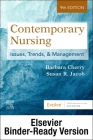 Contemporary Nursing - Binder Ready: Issues, Trends, & Management By Barbara Cherry, Susan R. Jacob Cover Image