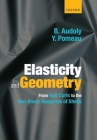 Elasticity and Geometry: From Hair Curls to the Non-Linear Response of Shells By Basile Audoly, Yves Pomeau Cover Image