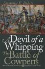 Devil of a Whipping: The Battle of Cowpens Cover Image