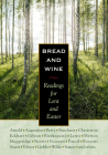 Bread & Wine: Readings for Lent and Easter Cover Image