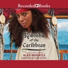 Kemosha of the Caribbean By Alex Wheatle, Sara Novak (Read by) Cover Image