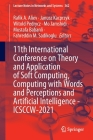 11th International Conference on Theory and Application of Soft Computing, Computing with Words and Perceptions and Artificial Intelligence - Icsccw-2 (Lecture Notes in Networks and Systems #362) By Rafik A. Aliev (Editor), Janusz Kacprzyk (Editor), Witold Pedrycz (Editor) Cover Image