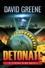 Detonate By David Greene Cover Image