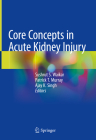 Core Concepts in Acute Kidney Injury Cover Image