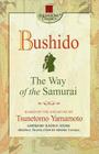 Bushido: The Way of the Samurai (Square One Classics) By Tsunetomo Yamamoto Cover Image